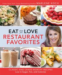 Produktbild: Koch, M: Eat What You Love: Restaurant Favorites
