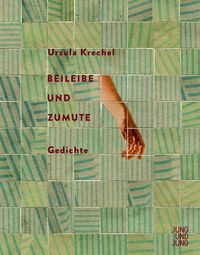 Bild vom Artikel Beileibe und Zumute vom Autor Ursula Krechel