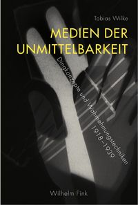 Produktbild: Medien der Unmittelbarkeit
