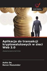 Produktbild: Aplikacja do transakcji kryptowalutowych w sieci Web 3.0