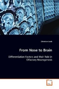 Produktbild: Leeb, C: From Nose to Brain