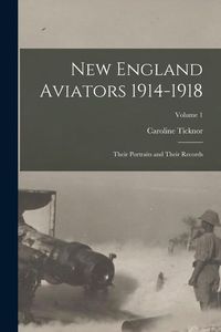 Produktbild: New England Aviators 1914-1918