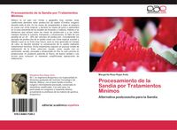Produktbild: Procesamiento de la Sand&iacute;a por Tratamientos Minimos