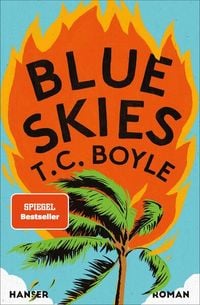 Bild vom Artikel Blue Skies vom Autor T.C. Boyle