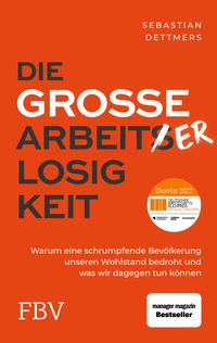 Produktbild: Die gro&szlig;e Arbeiterlosigkeit