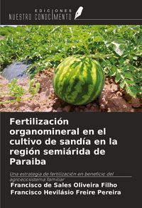 Produktbild: Fertilizaci&oacute;n organomineral en el cultivo de sand&iacute;a en la regi&oacute;n semi&aacute;rida de Paraiba