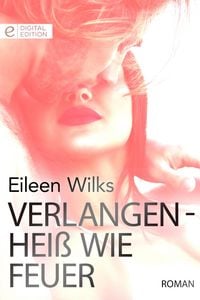 Produktbild: Verlangen - hei&szlig; wie Feuer