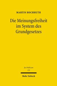 Produktbild: Die Meinungsfreiheit im System des Grundgesetzes
