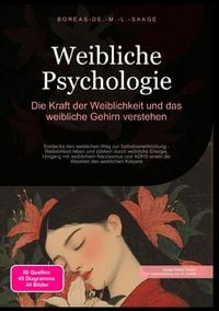 Produktbild: Weiblichkeit (DE) / Weibliche Psychologie: Die Kraft der Weiblichkeit und das weibliche Gehirn verstehen
