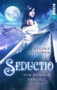 Produktbild: Seductio - Von Monden erw&auml;hlt