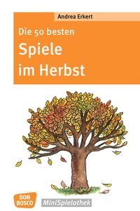 Produktbild: Die 50 besten Spiele im Herbst - eBook
