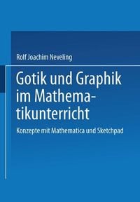 Produktbild: Gotik und Graphik im Mathematikunterricht