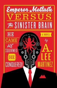 Produktbild: Emperor Mollusk versus The Sinister Brain