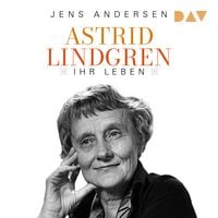 Produktbild: Astrid Lindgren. Ihr Leben