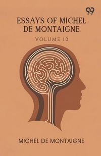 Produktbild: Essays Of Michel De Montaigne