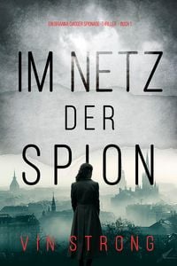 Produktbild: Im Netz der Spione (Ein Brianna Dagger Spionage-Thriller - Buch 1)
