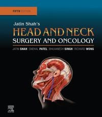 Produktbild: Jatin Shah's Head and Neck Surgery and Oncology E-Book
