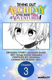 Produktbild: Trying Out Alchemy After Being Fired as an Adventurer!: Frontier Settling? No Problem, Leave It to Me! #003
