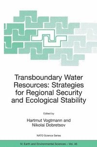 Produktbild: Transboundary Water Resources: Strategies for Regional Security and Ecological Stability