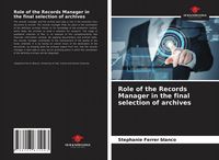 Produktbild: Role of the Records Manager in the final selection of archives