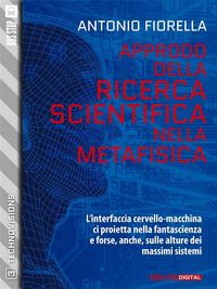 Produktbild: Approdo della ricerca scientifica nella metafisica