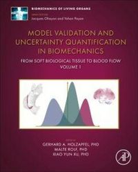 Produktbild: Model Validation and Uncertainty Quantification in Biomechanics