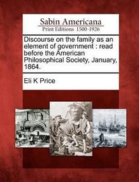 Produktbild: Discourse on the Family as an Element of Government