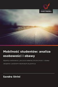 Produktbild: Mobilno&iquest;&iquest; student&oacute;w: analiza osobowo&iquest;ci i obawy