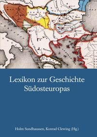 Produktbild: Lexikon zur Geschichte S&uuml;dosteuropas