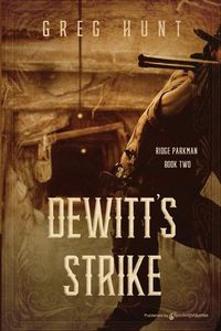 Produktbild: Hunt, G: Dewitts Strike