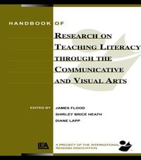 Produktbild: Handbook of Research on Teaching Literacy Through the Communicative and Visual Arts