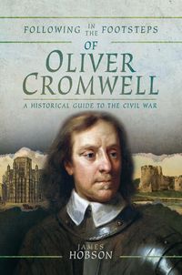 Produktbild: Following in the Footsteps of Oliver Cromwell