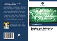 Produktbild: Gesetze und Kategorien der Politikwissenschaft