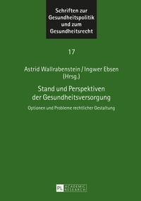 Produktbild: Stand und Perspektiven der Gesundheitsversorgung