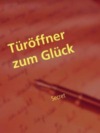 Produktbild: T&uuml;r&ouml;ffner zum Gl&uuml;ck