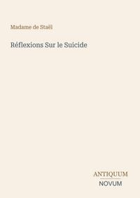 Produktbild: R&eacute;flexions Sur le Suicide