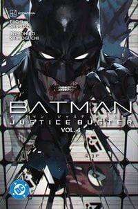 Produktbild: Batman: Justice Buster Vol. 4