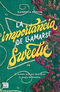 Produktbild: La Importancia de Llamarse Sweetie