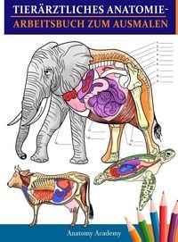 Produktbild: Tier&auml;rztliches Anatomie-Arbeitsbuch zum Ausmalen