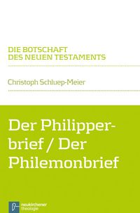 Produktbild: Der Philipperbrief / Der Philemonbrief