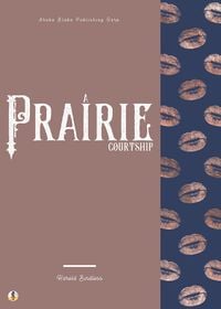 Produktbild: A Prairie Courtship