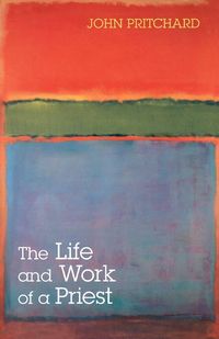 Produktbild: The Life and Work of a Priest