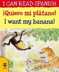 Produktbild: I Want my Banana/!Queiro mi platano!