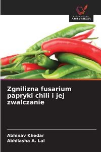 Produktbild: Zgnilizna fusarium papryki chili i jej zwalczanie