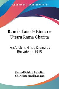 Produktbild: Rama's Later History or Uttara Rama Charita