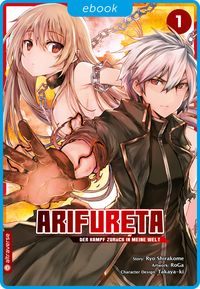 Produktbild: Arifureta - Der Kampf zur&uuml;ck in meine Welt 01