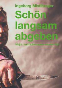Produktbild: Sch&ouml;n langsam abgeben