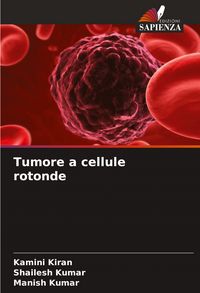Produktbild: Tumore a cellule rotonde