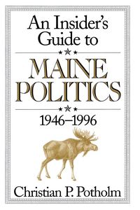 Produktbild: An Insider's Guide to Maine Politics
