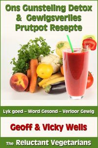 Produktbild: Ons Gunsteling Detox & Gewigsverlies Prutpot Resepte